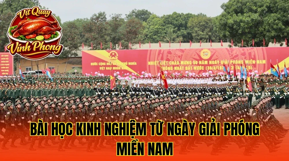 bài học kinh nghiệm từ ngày giải phóng miền Nam
