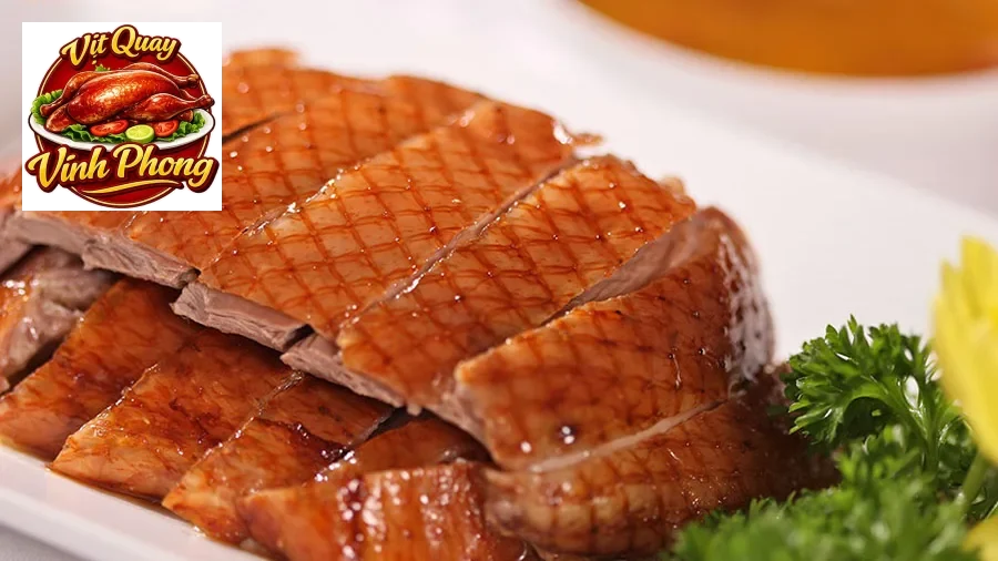 Cách nhận biết vịt quay ngon an toàn và chuẩn chất lượng